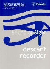 Sound at Sight Descant Recorder Initial-Grade 5