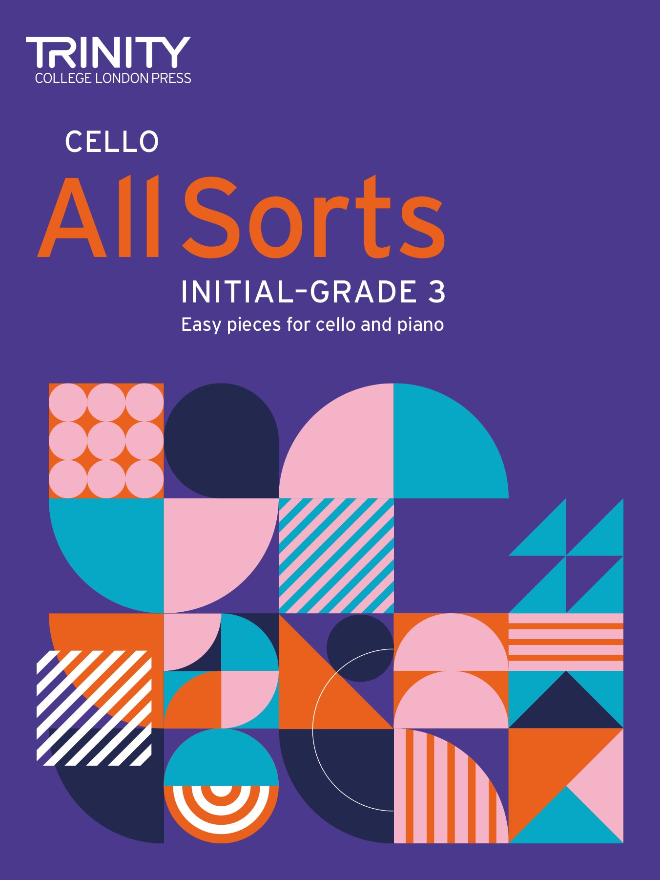 Cello All Sorts Initial to Grade 3 (revised)