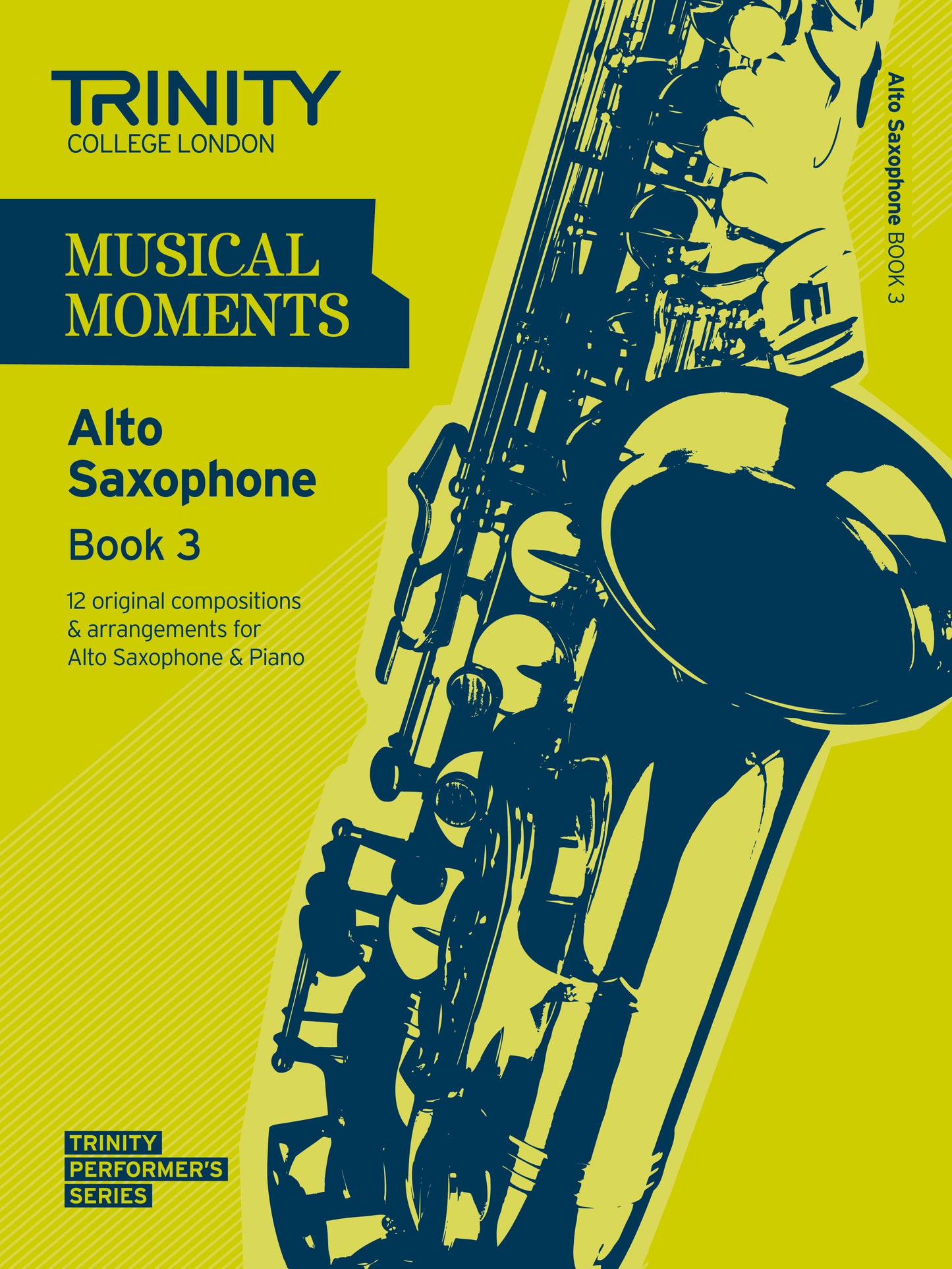 Musical Moments Alto Saxophone Book 3 - Score & Part