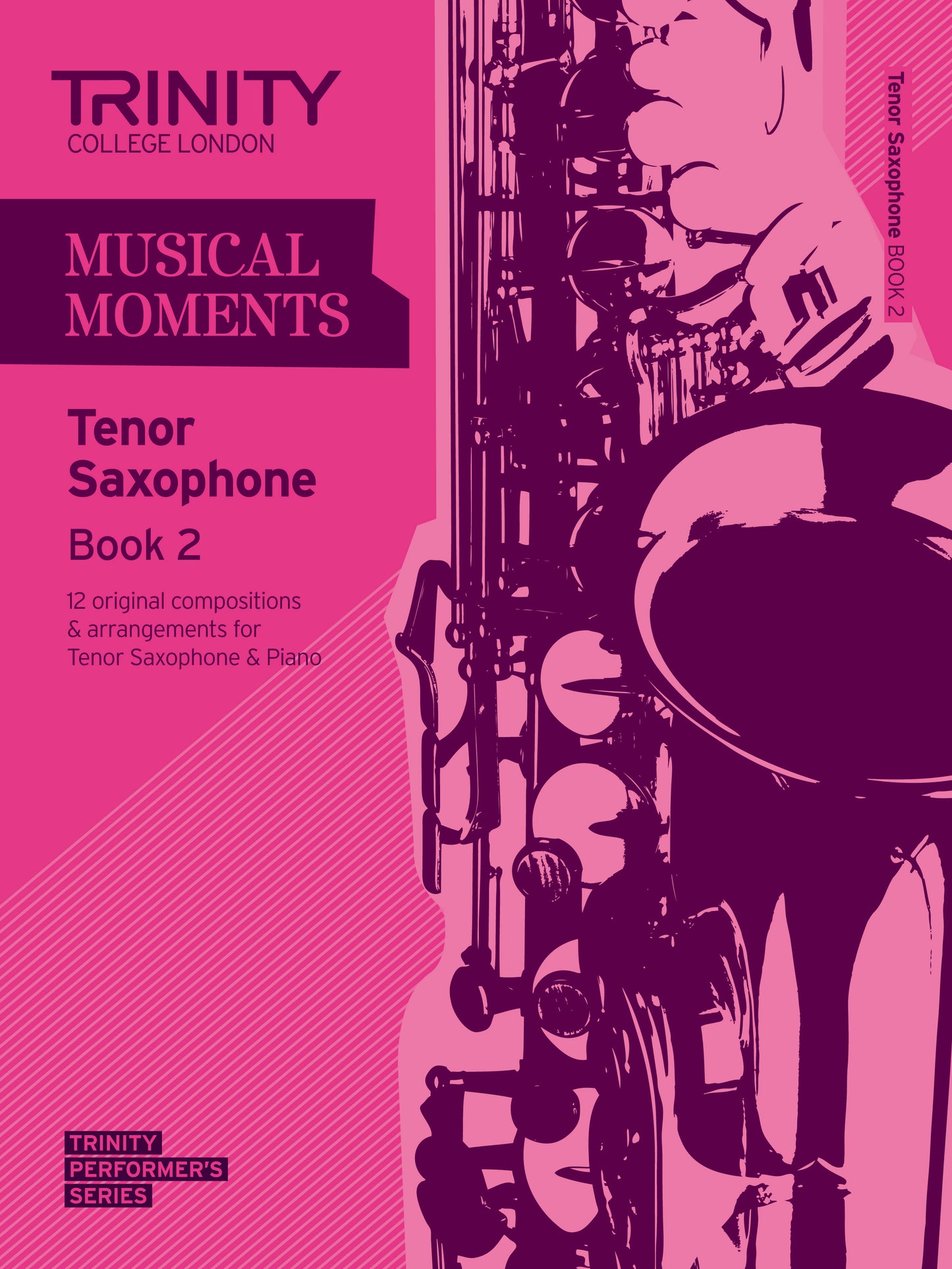 Musical Moments Tenor Saxophone Book 2 - Score & Part
