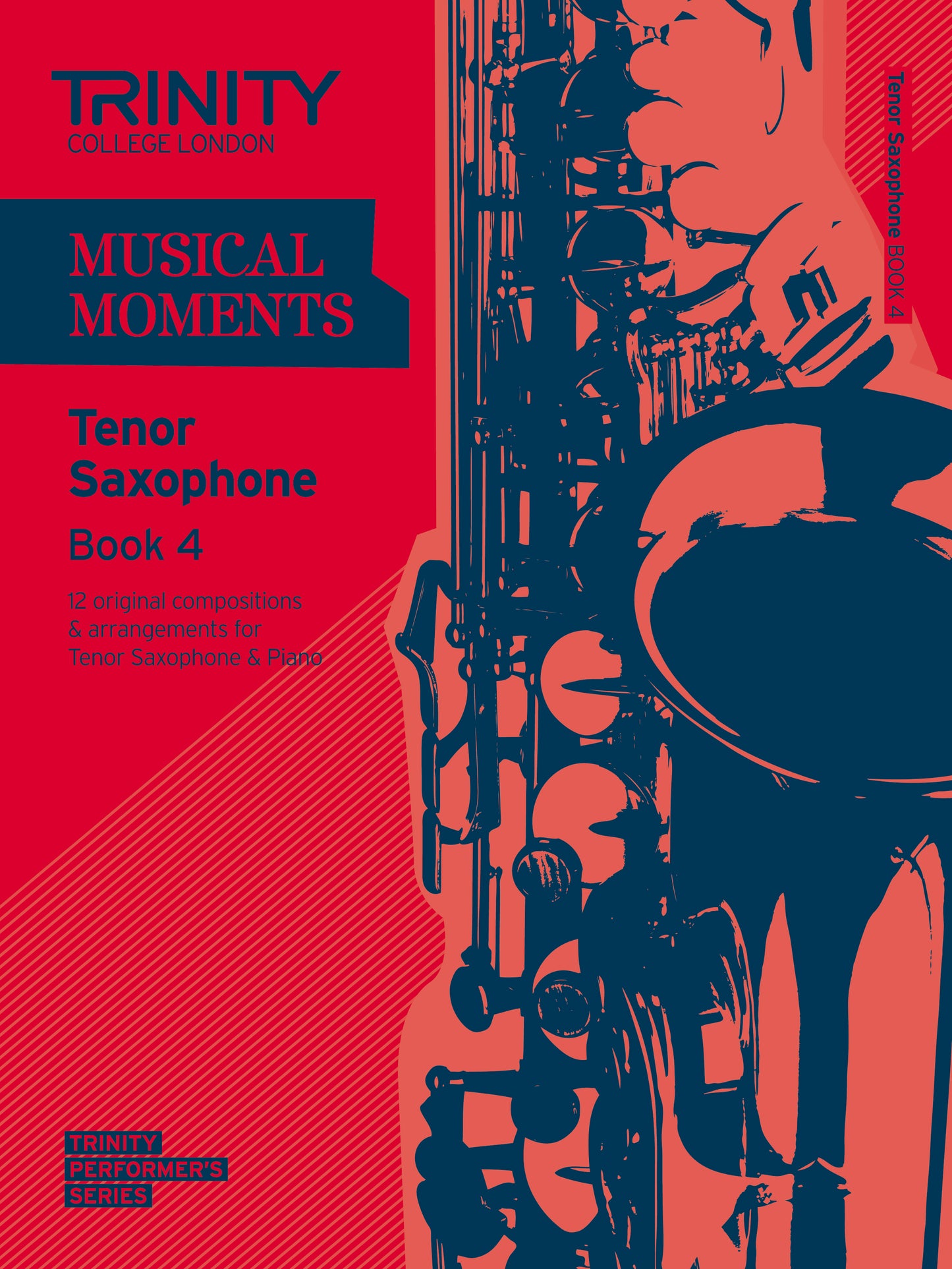 Musical Moments Tenor Saxophone Book 4 - Score & Part