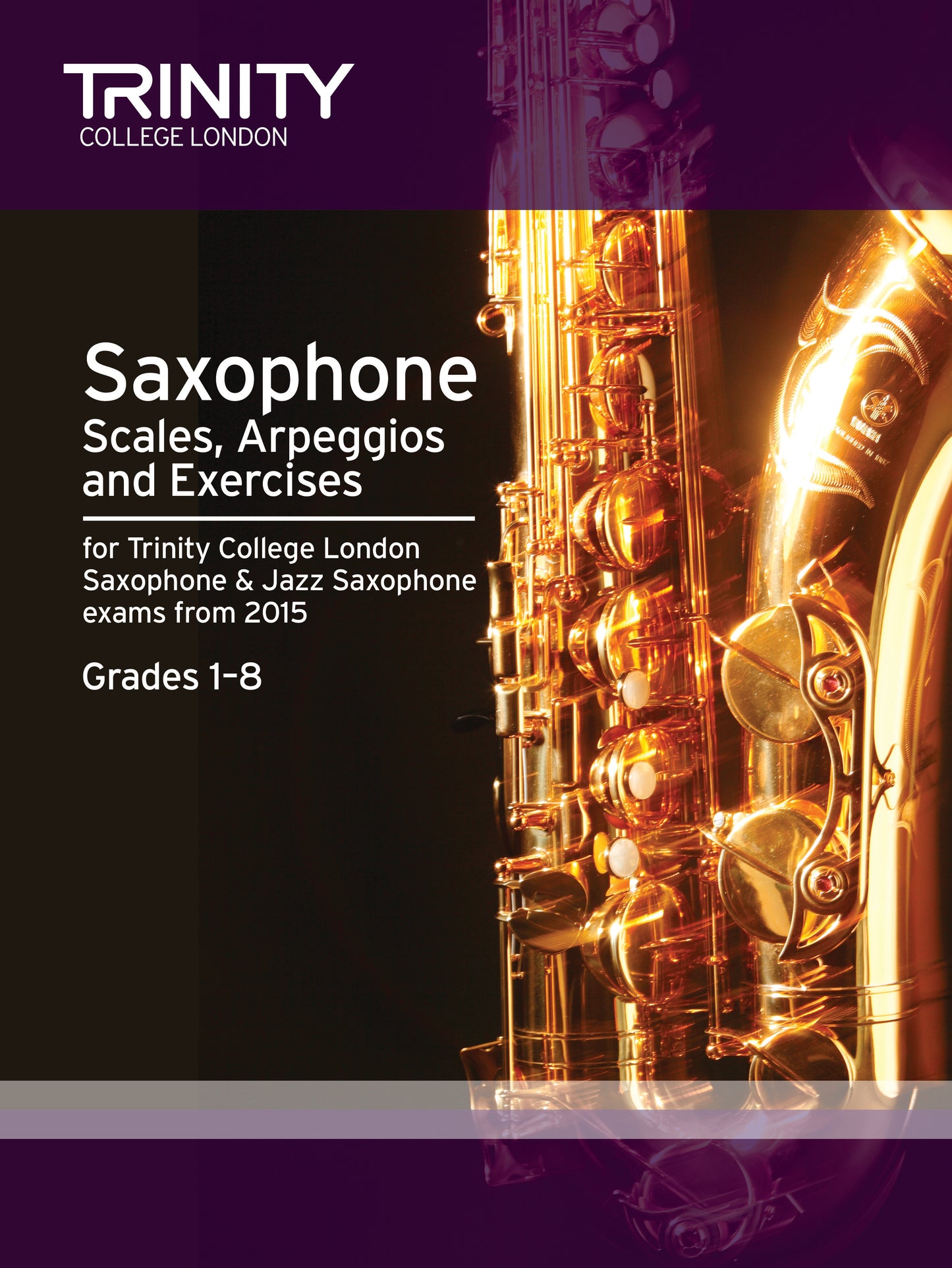 Saxophone & Jazz Saxophone Scales, Arpeggios & Exercises from 2015