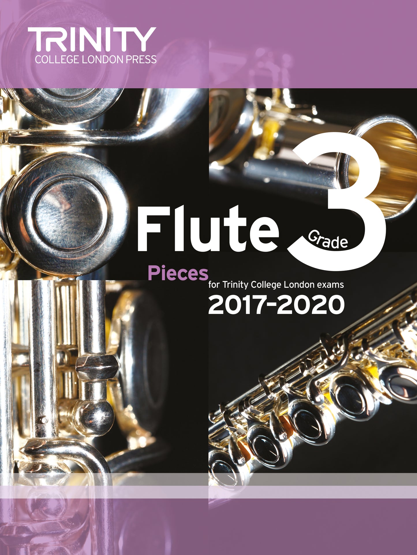 Flute Exam Pieces Grade 3, 2017-2020 (score & part)