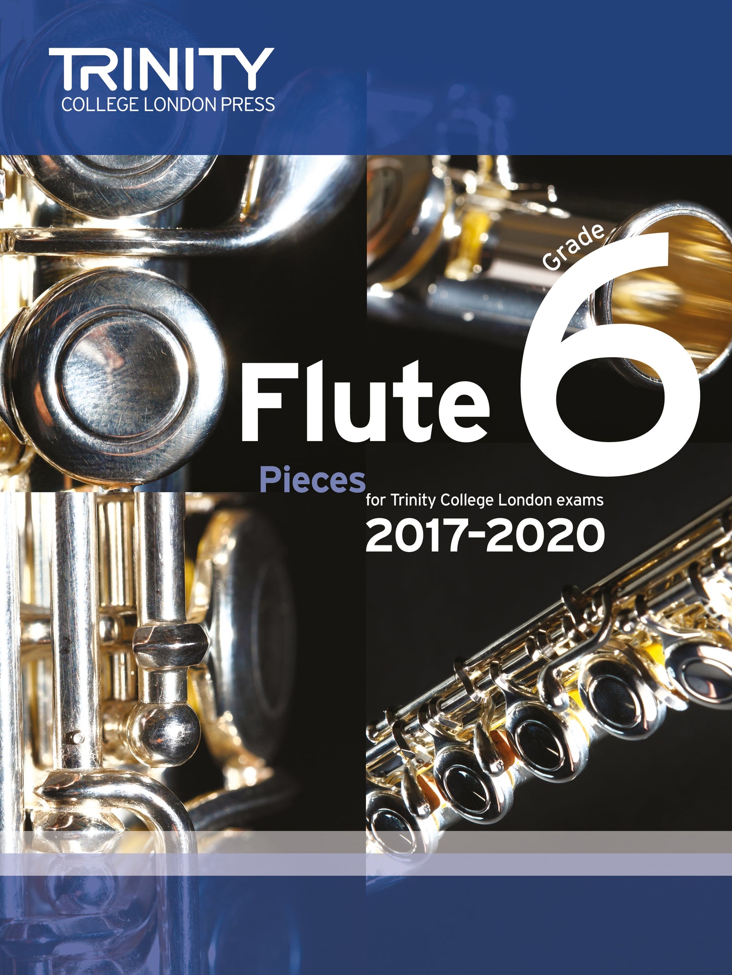 Flute Exam Pieces Grade 6, 2017-2020 (score & part)