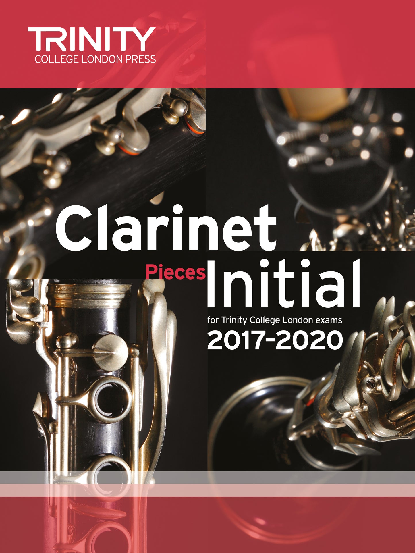Clarinet Exam Pieces Initial, 2017-2020 (score & part)