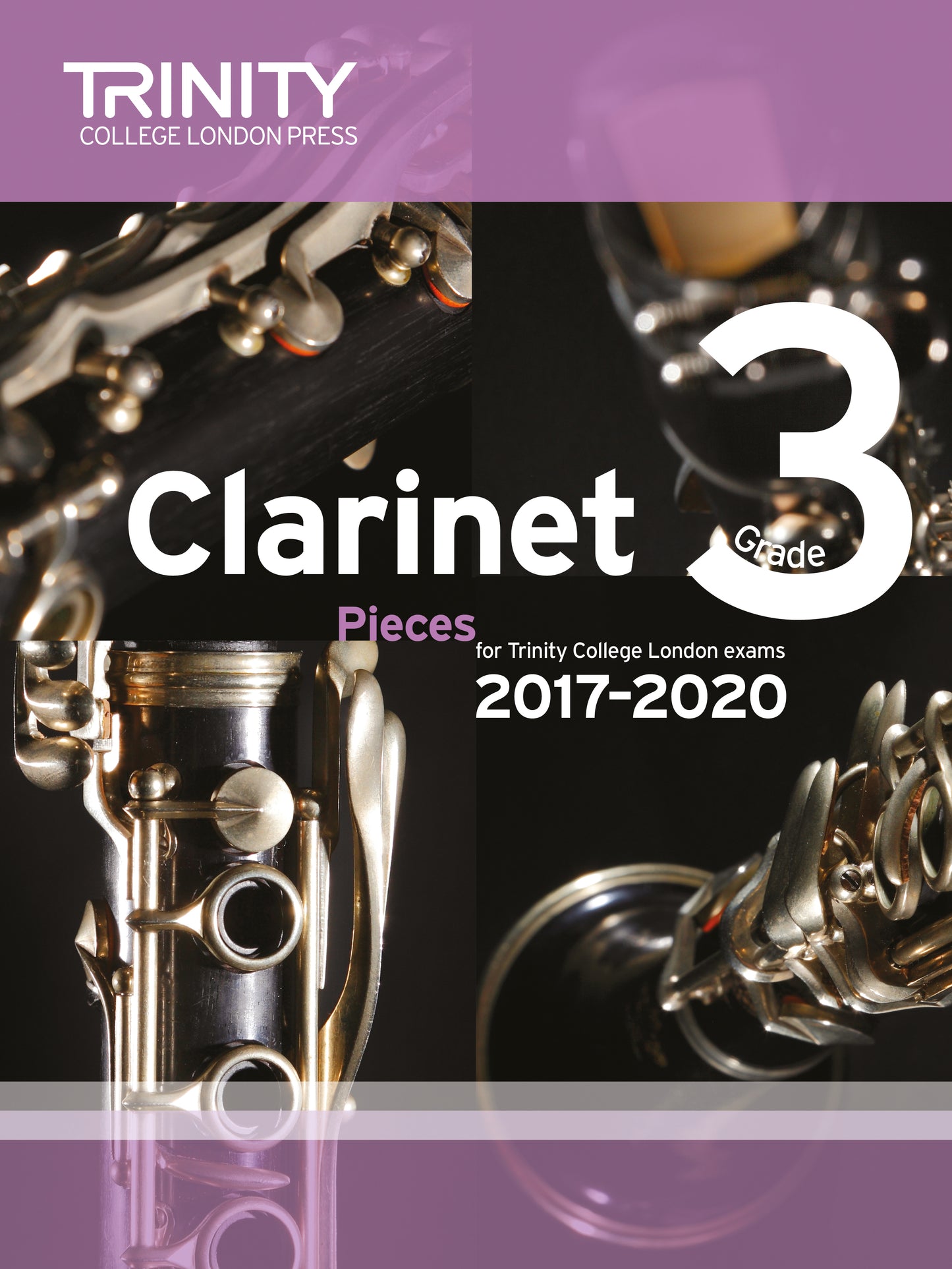 Clarinet Exam Pieces Grade 3, 2017-2020 (score & part)