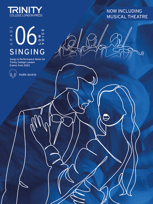Singing Exam Pieces from 2023 Grade 6 low voice (Piano/Vocal)
