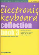 Electronic Keyboard Collection Book 3 (Trinity Repertoire Library) Grades 2-3