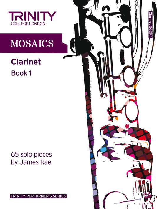 Mosaics For Clarinet Book 1 - Initial-Grade 5