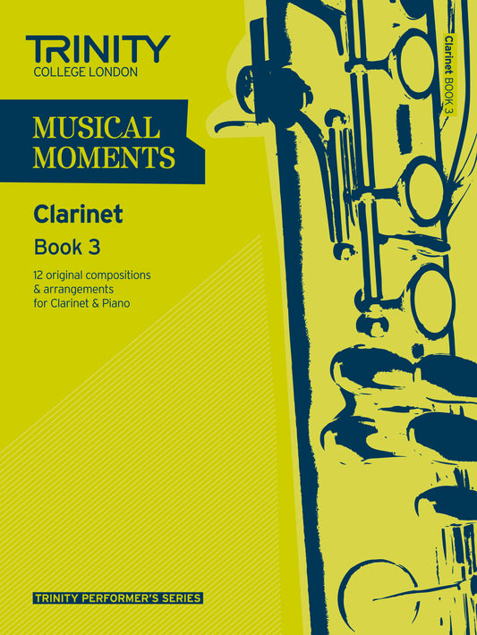 Musical Moments Clarinet Book 3 - Score & Part