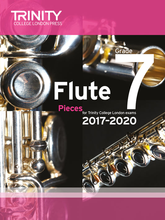 Flute Exam Pieces Grade 7, 2017-2020 (score & part)