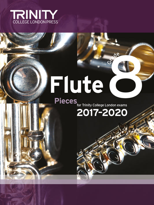 Flute Exam Pieces Grade 8, 2017-2020 (score & part)