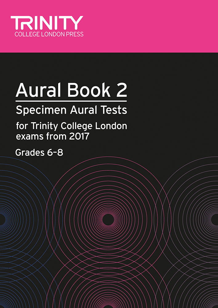 Aural Tests Book 2, from 2017 (Grades 6-8) (+ 2 CDs)