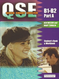 QSE Quick Smart English Intermediate Part A Student's Book and Workbook (B1-B2)