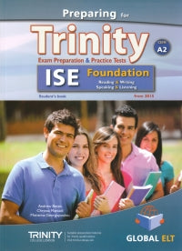 Preparing for Trinity ISE Foundation CEFR A2 Reading, Writing, Speaking, Listening Self Study Pack