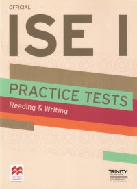 Trinity ISE I Practice Tests Reading and Writing