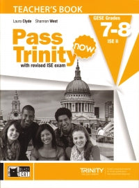 Pass Trinity Now Gese Grades 7-8 (Teacher's Book)