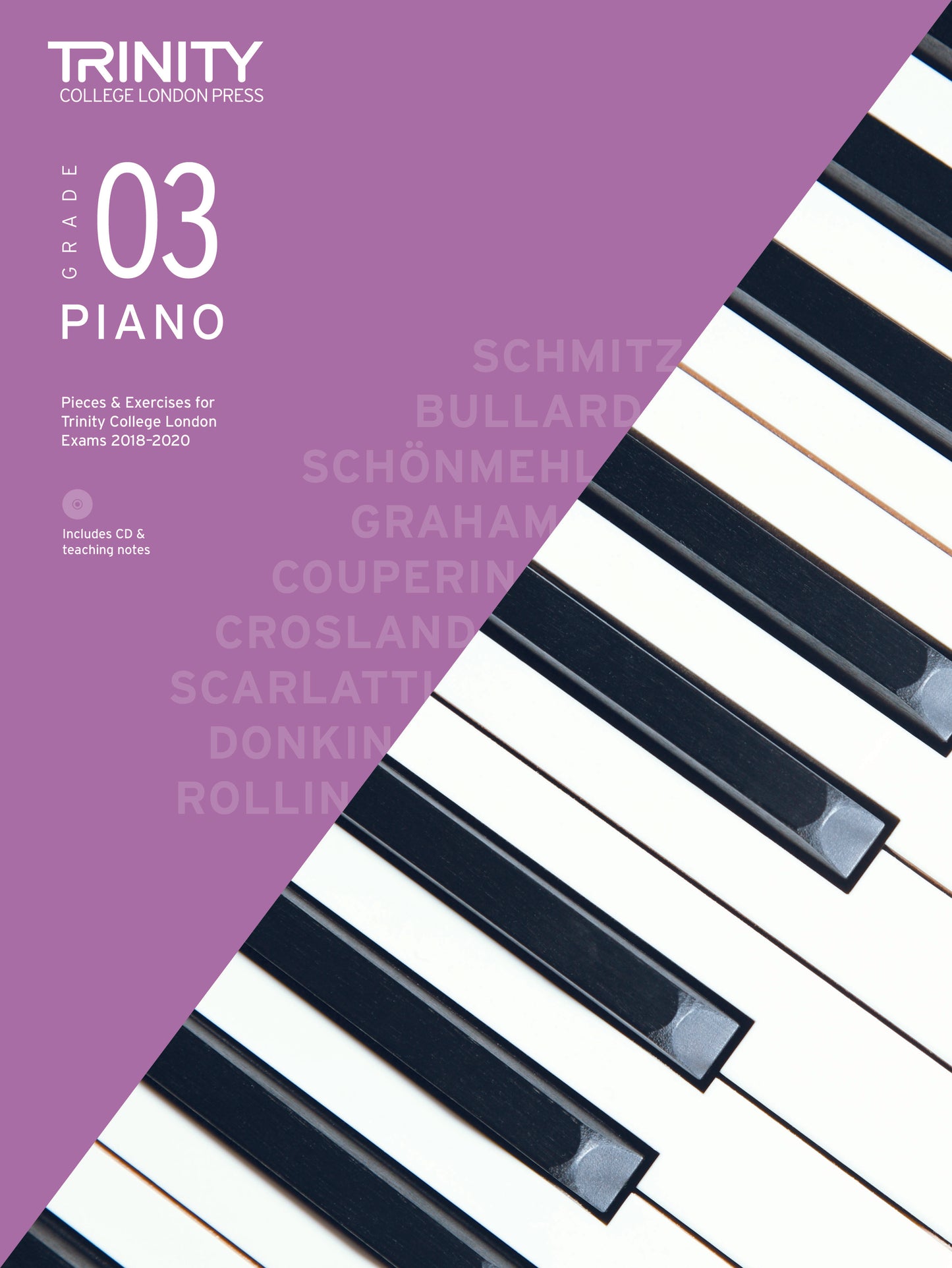 Piano Exam Pieces & Exercises 2018-2020 - Grade 3 (with CD & teaching notes)