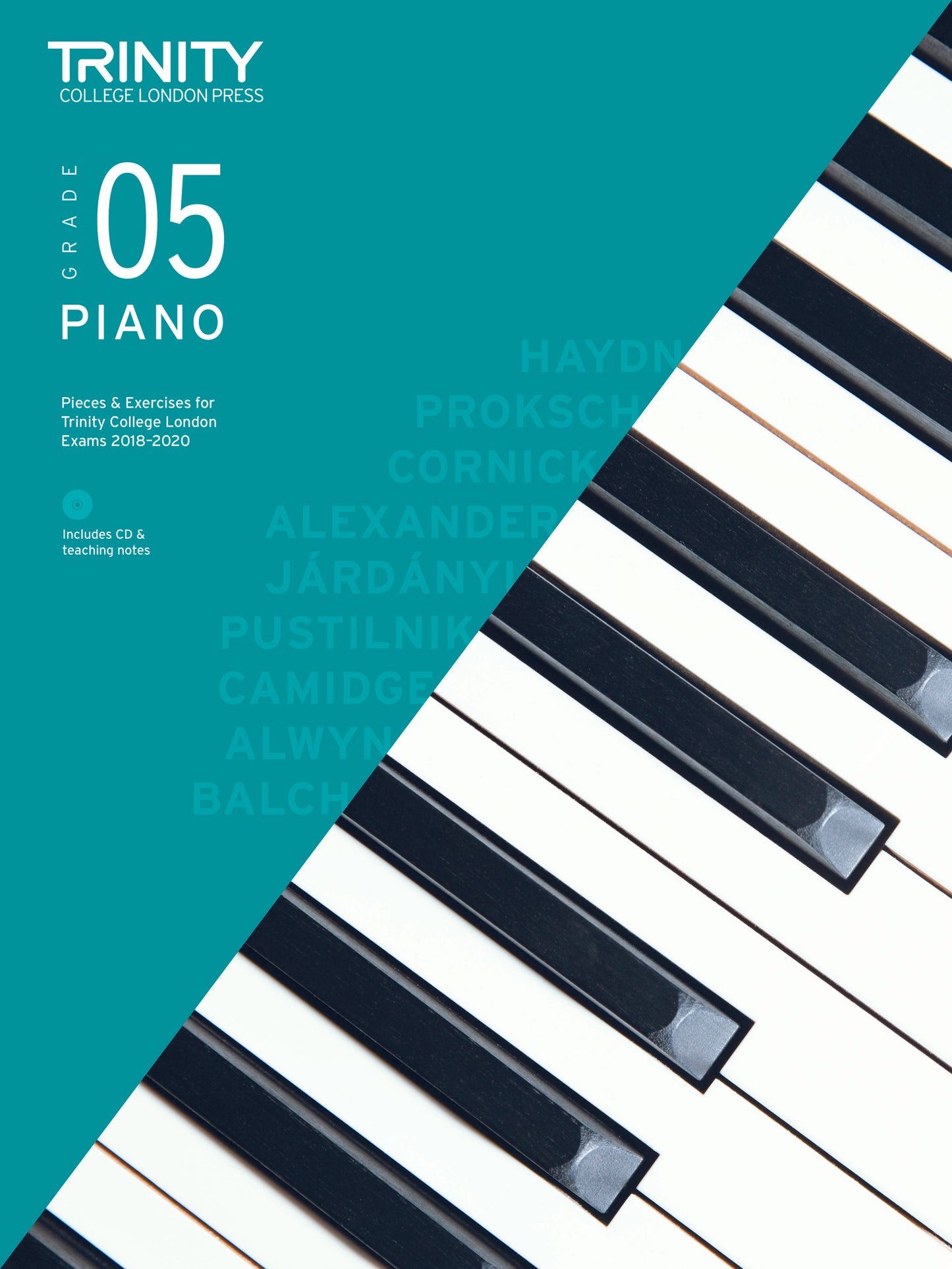 Piano Exam Pieces & Exercises 2018-2020 - Grade 5 (with CD & teaching notes)