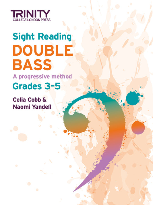 Sight Reading Double Bass: Grades 3-5