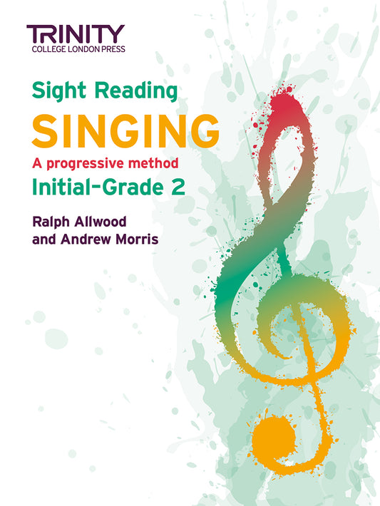 Sight Reading Singing: Initial-Grade 2 (Piano/Vocal)