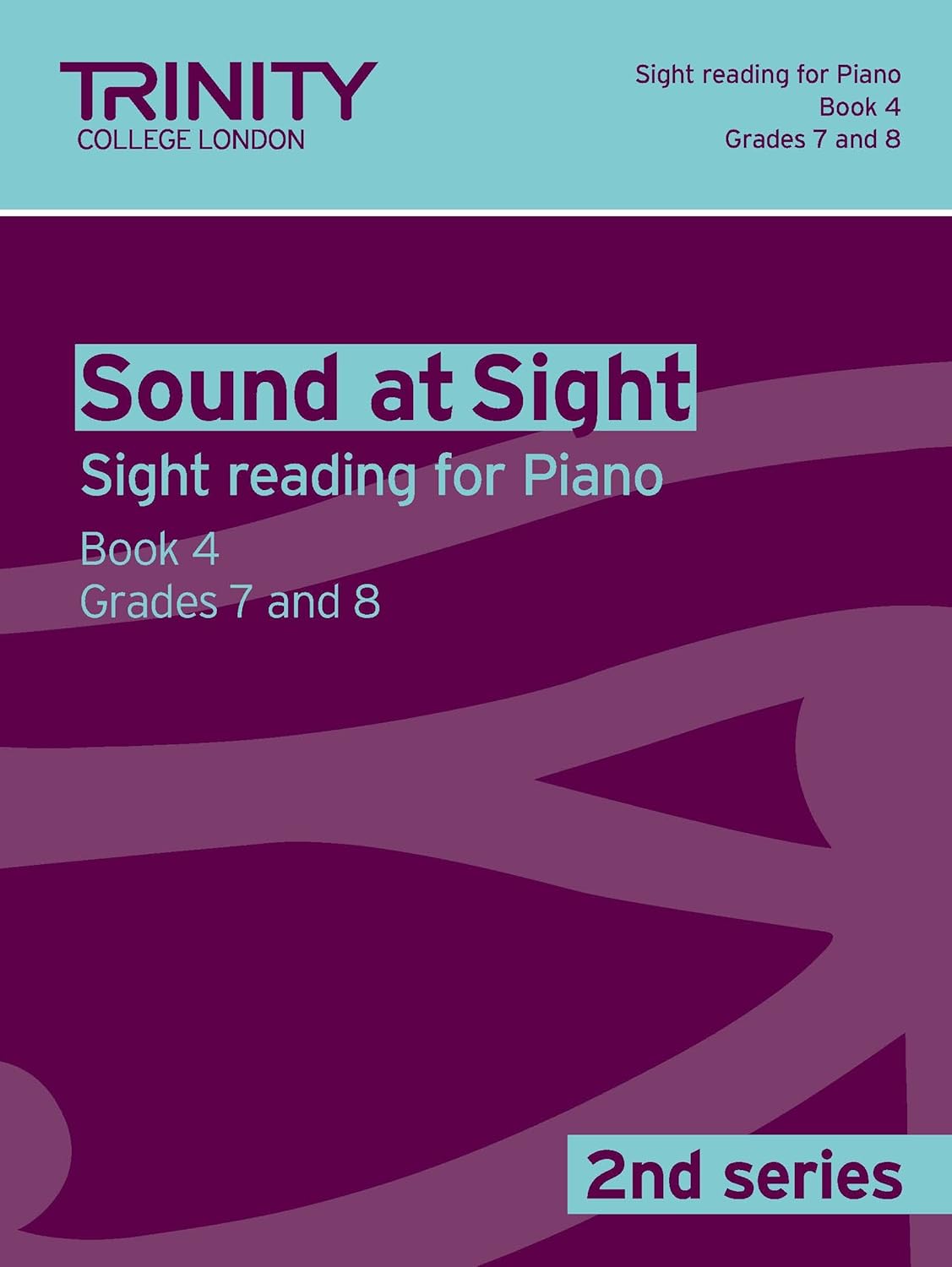 Sound at Sight - Piano, Book 4: Grade 7-8