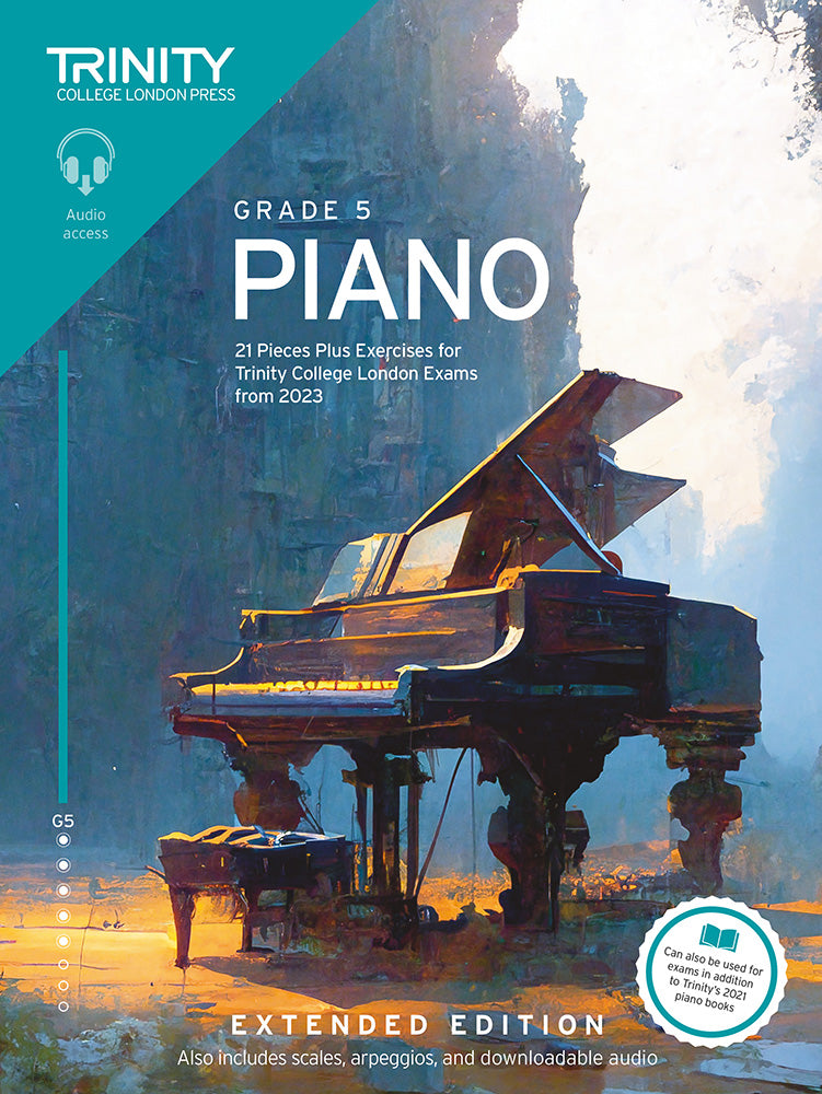 trinity-college-london-piano-exam-pieces-plus-exercises-from-2023:-grade-5:-extended-edition