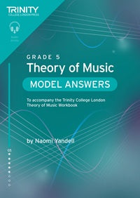 Theory of Music Model Answers Grade 5