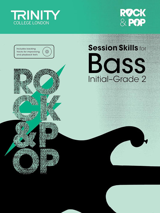 Rock & Pop Session Skills for Bass, Initial-Grade 2 (+ CD)