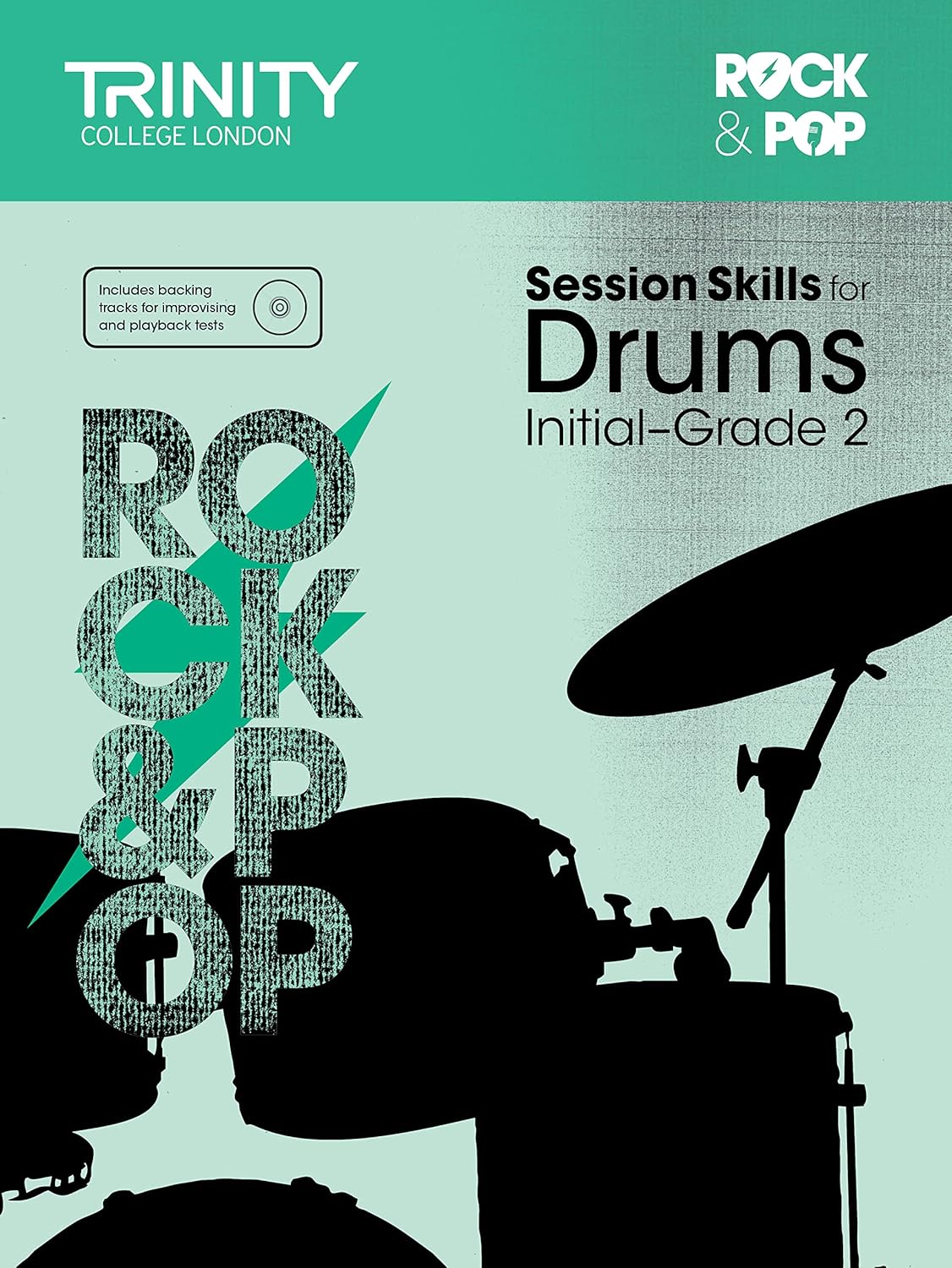 Rock & Pop Session Skills for Drums, Initial-Grade 2