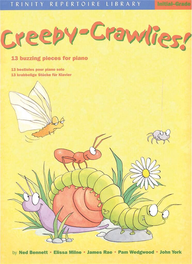 Creepy-Crawlies! 13 Buzzing Pieces for Piano (Grades 0-1)