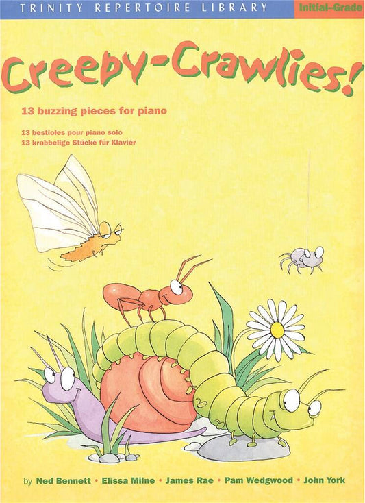 Creepy-Crawlies! 13 Buzzing Pieces for Piano (Grades 0-1)