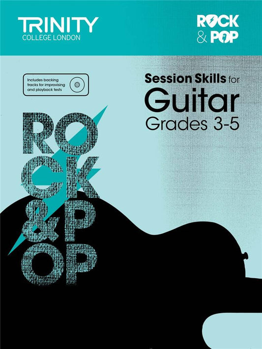 Rock & Pop Session Skills for Guitar Grades 3-5 (+ online media)