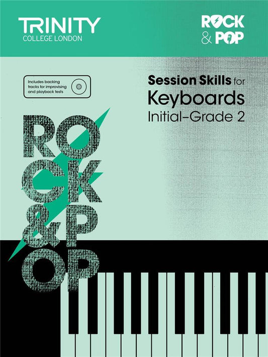 Rock & Pop Session Skills for Keyboards, Initial-Grade 2 (+ CD)