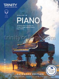 Trinity College London Piano Exam Pieces Plus Exercises from 2023: Grade 6: Extended Edition